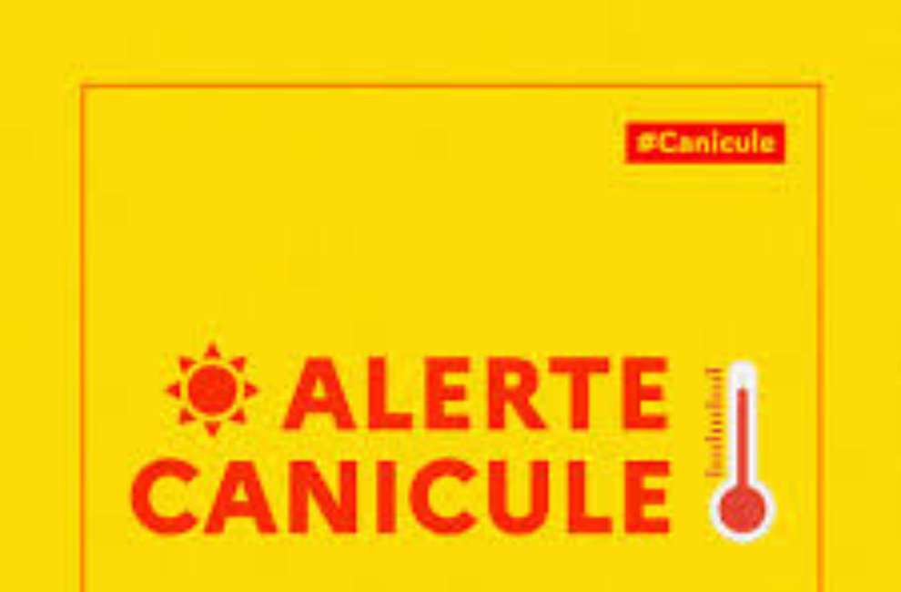 Alerte Canicule – Restons vigilants